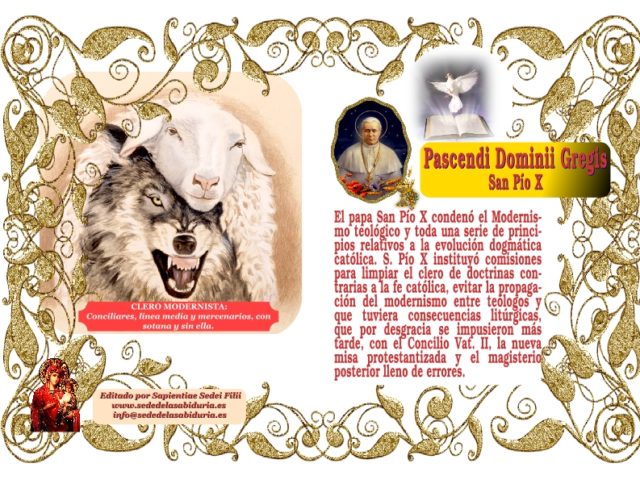 NUEVO: PASCENDI DOMINII GREGIS NUEVO: PASCENDI DOMINII GREGIS